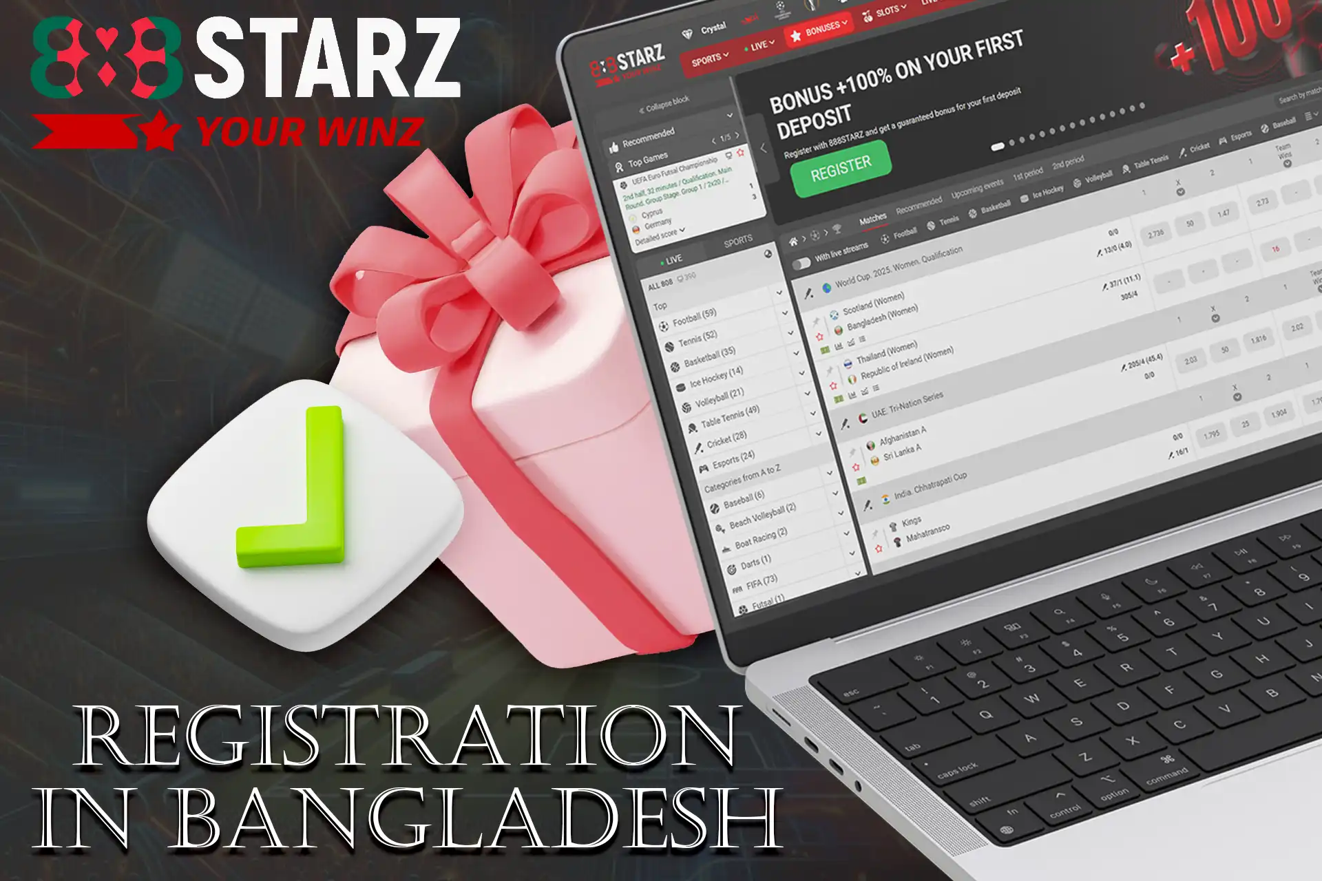 Register on 888starz Bangladesh and get a bonus