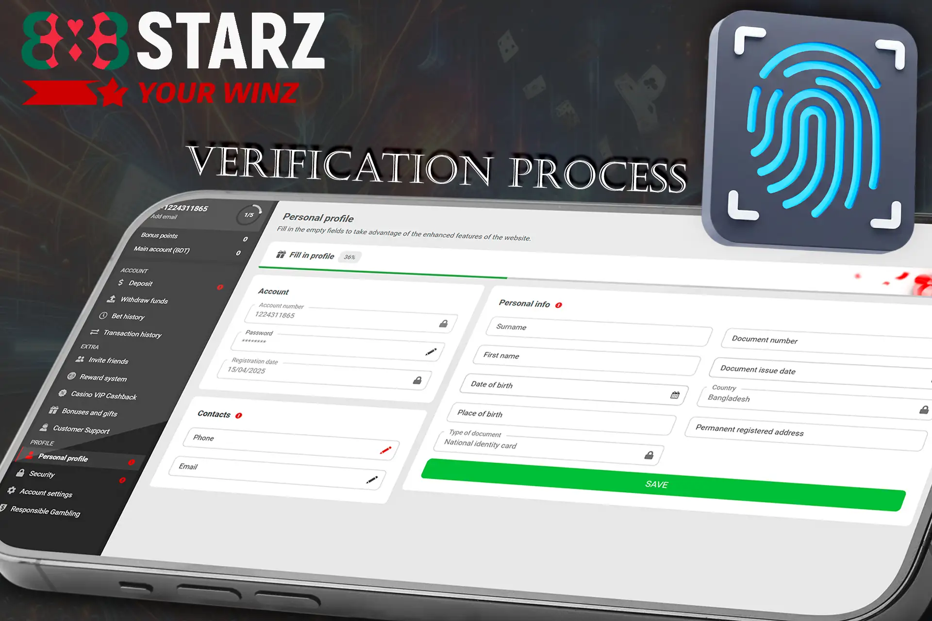 Go through the verification process at the casino